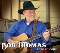 Late At Night Album - Singer Bob Thomas
